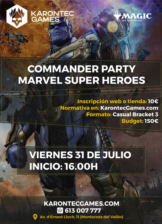 VIERNES 31 DE JULIO - Commander - Bracket 3 - Evento especial Marvel