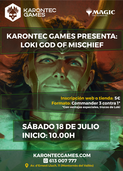 SÁBADO 18 DE JULIO - Magic Presents: Loki God of Mischief