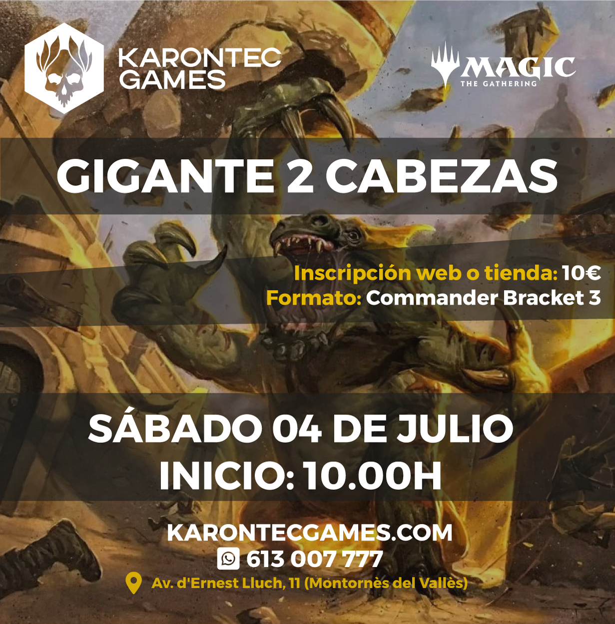 SÁBADO 04 DE JULIO - Two Headed Giant Commander - Bracket 3