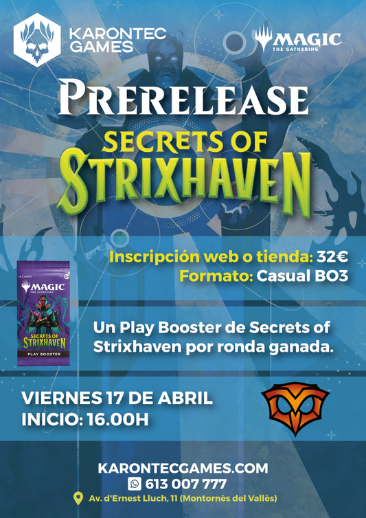 VIERNES 17 DE ABRIL - PRERELEASE SECRETS OF STRIXHAVEN