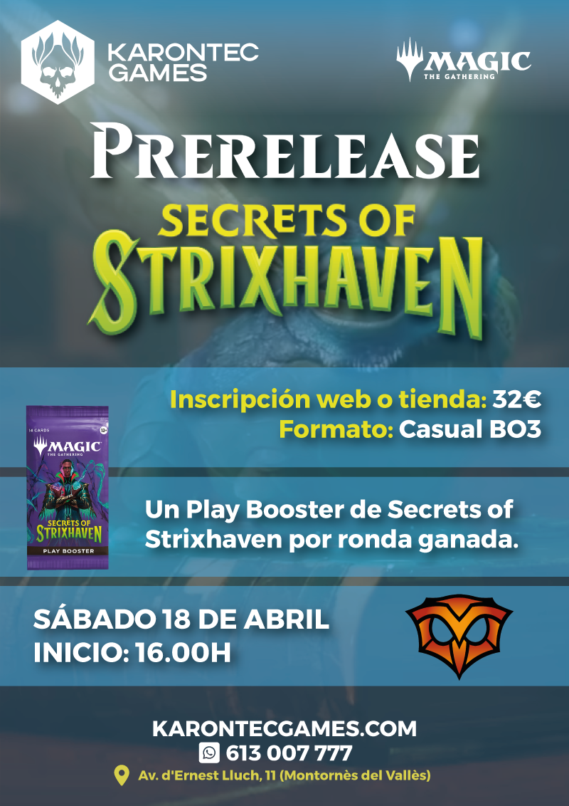 SÁBADO 18 DE ABRIL - PRERELEASE SECRETS OF STRIXHAVEN